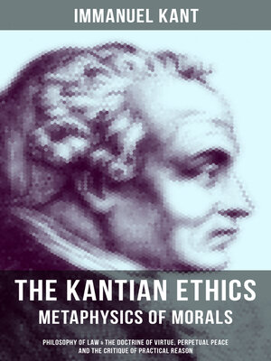 cover image of The Kantian Ethics